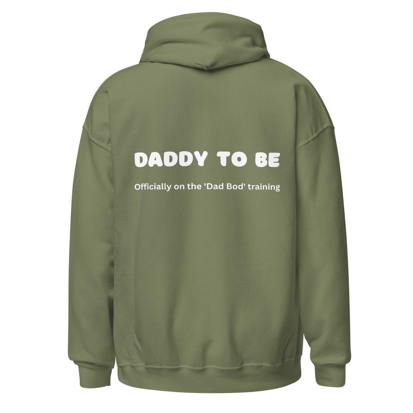 Daddy To Be- Hoodie